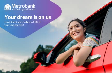 Metrobank Car Loan.